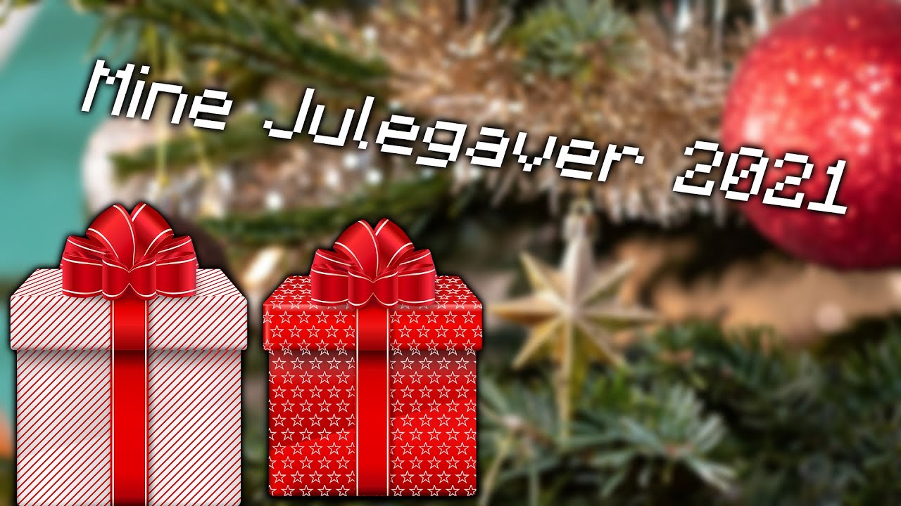 Mine Julegaver 2021