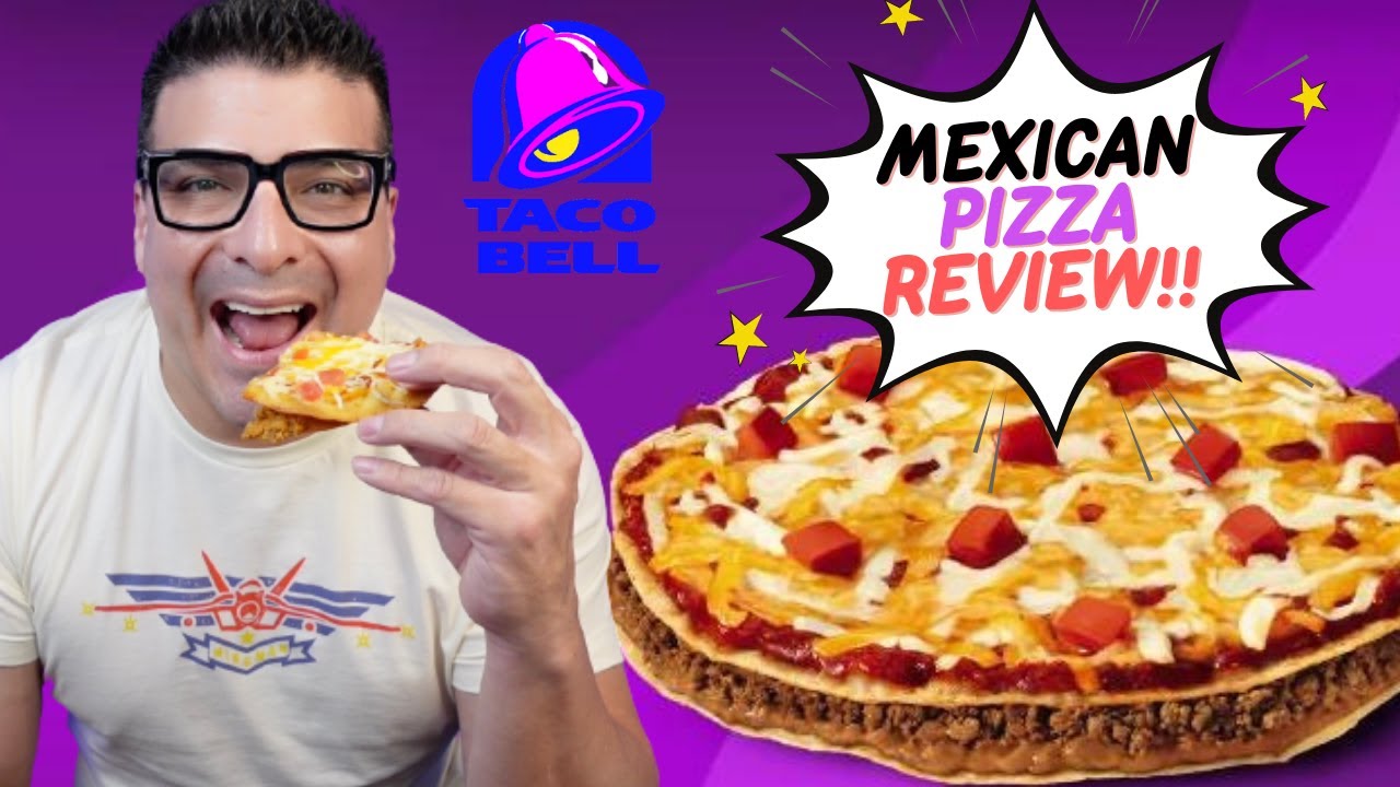 TACO BELL MEXICAN PIZZA IS BACK!! Tasting, Reaction and Review YouTube