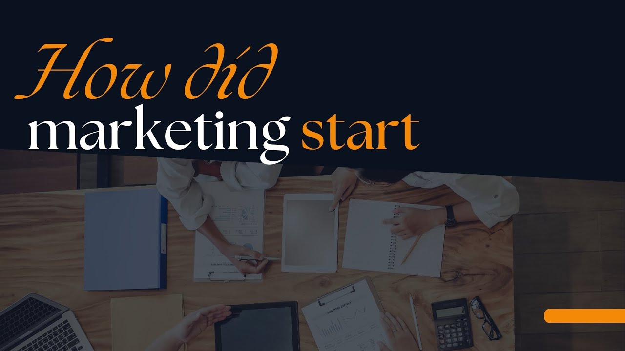 How did marketing start - YouTube