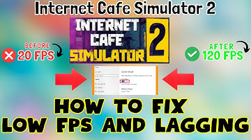 How to Fix Internet Cafe Simulator 2 Low FPS / Lagging issue 2023 {100% Working}