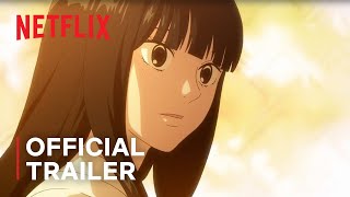 From Me To You Kimi Ni Todoke Season 3 Official Trailer Netflix