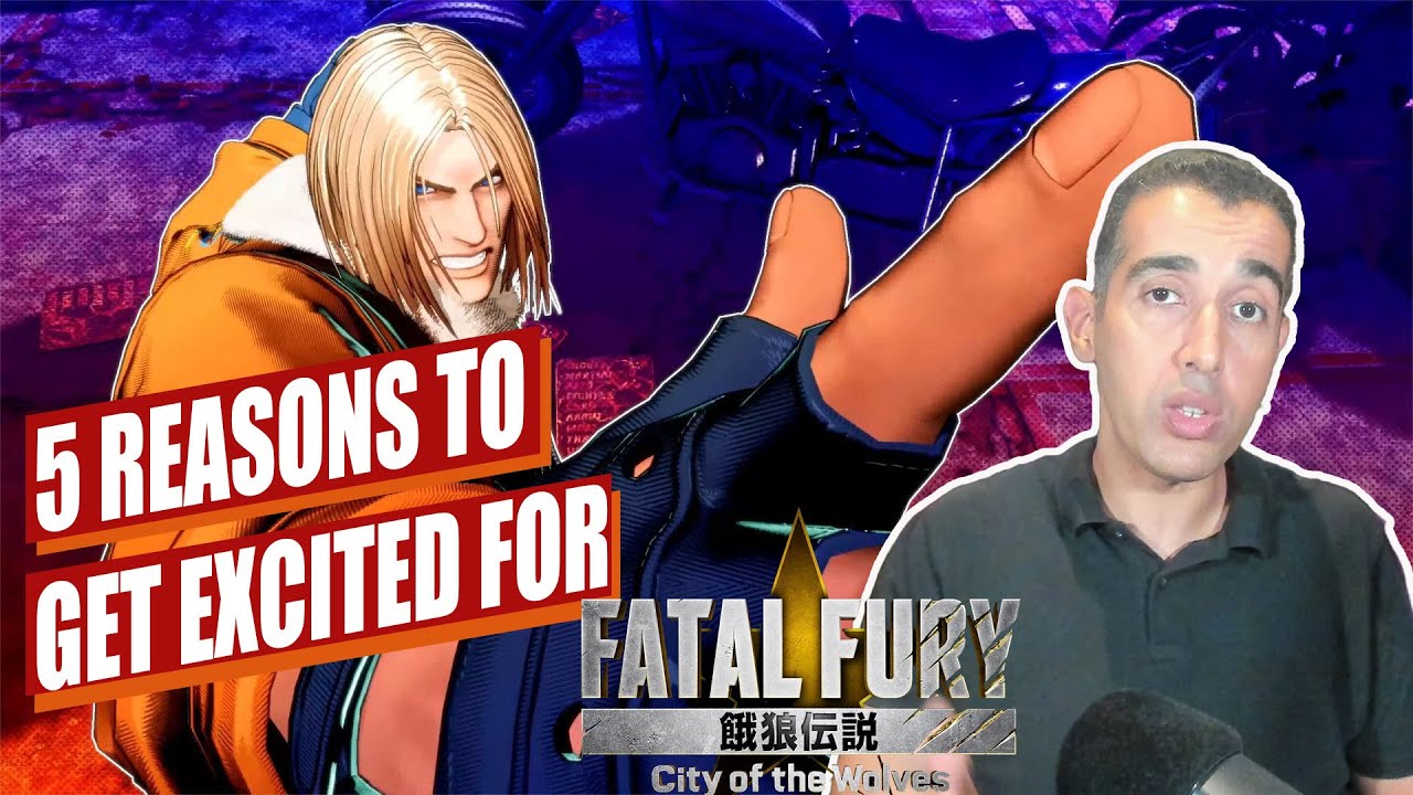 Fatal Fury: City of the Wolves Revealed - My Thoughts 