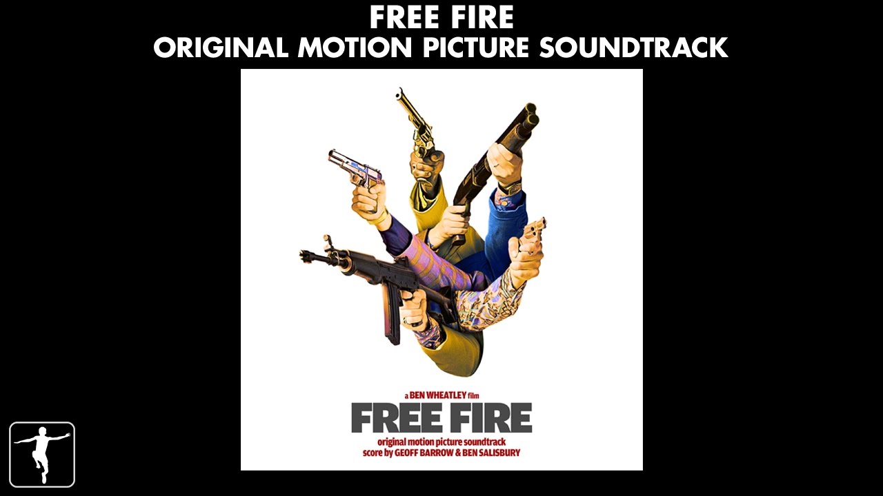 Free Fire Geoff Barrow And Ben Salisbury Soundtrack Preview Official Video