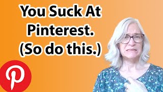 Why Pinterest doesn't work for you...Your Pins might suck, that's why