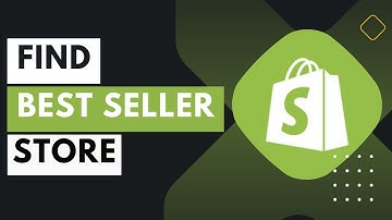 How To Find Shopify Store Best Sellers !