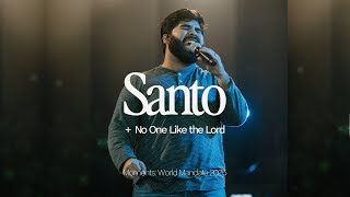 Santo + No One Like The Lord (Live at World Mandate) - Antioch Music