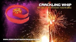 Crackling Whip - Great Northern Fireworks - Leeds