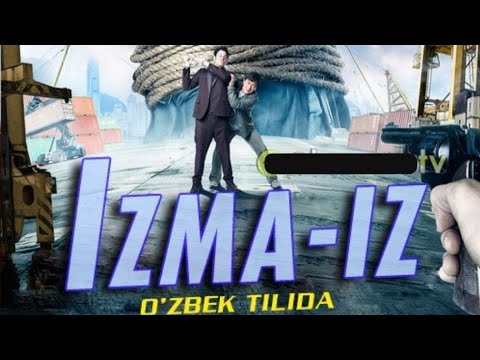 🎞 Izma-Iz (Detektiv, O'zbek tilida) 2016