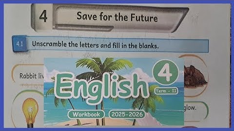 Save for the Future, Class- 4, English workbook answers 