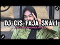 DJ CIS CIS FAJA SKALI ( ANGGA DERMAWAN ) FULL BASS || DJ VIRAL TIK TOK 2024!!