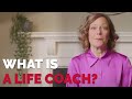Life Coaching Explained