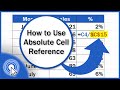 How to Use Absolute Cell Reference in Excel