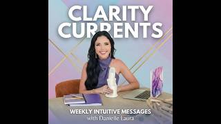 Clarity Currents 6/22-6/28, 2026 "The Tailwind"