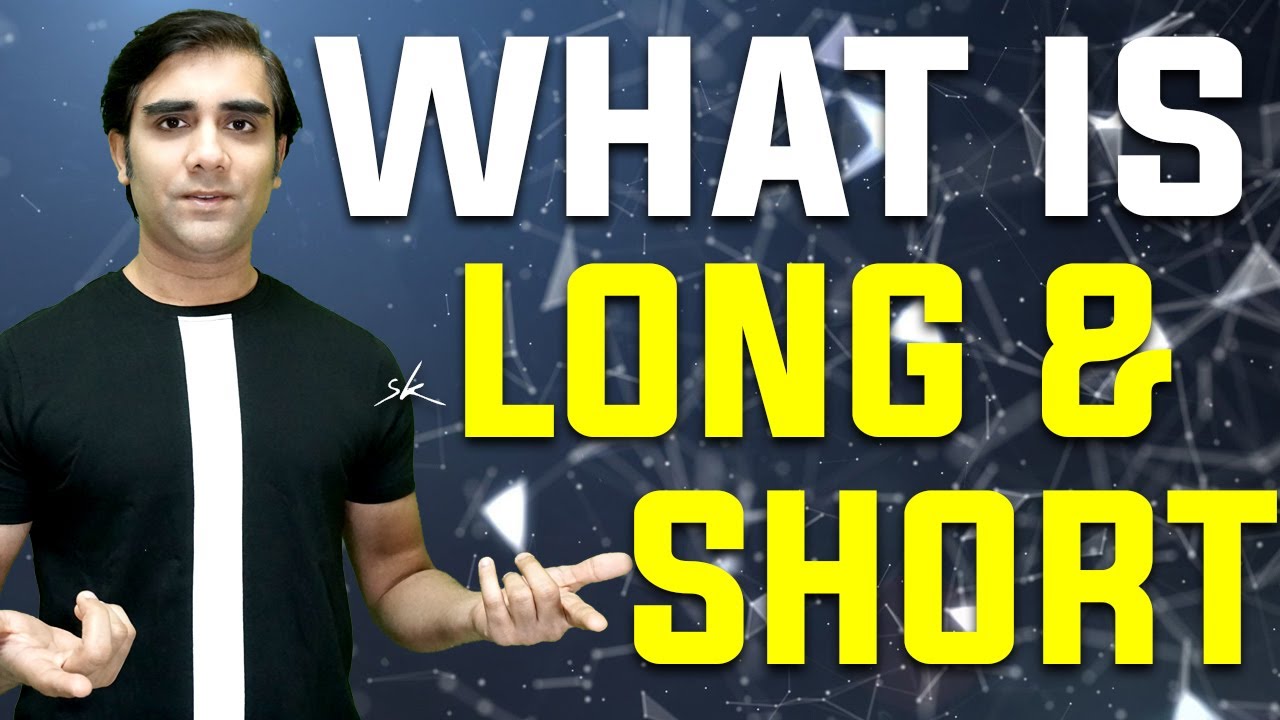 What Is Long Position And Short Position Lesson 6 YouTube what-is-long-position-and-short-position-lesson-6-youtube