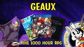 Geaux EP:2 The 1,000 hour RPG #gamedesign #gamepodcast #videogames #gaming