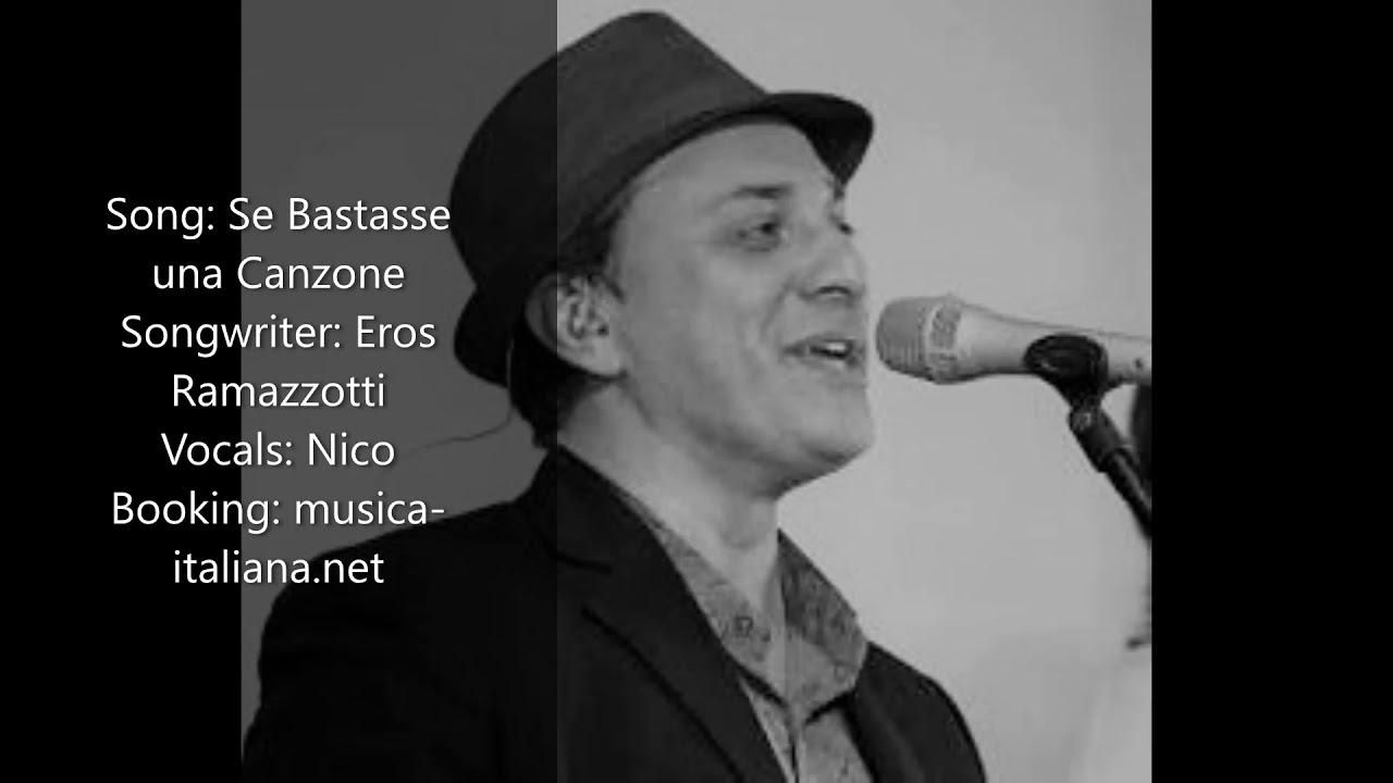 Paroles De Eros Ramazzotti Se Bastasse Una Canzone