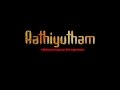 Aathiyutham shooting on progress