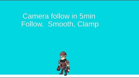 2D camera follow (smooth, clamp) in unity
