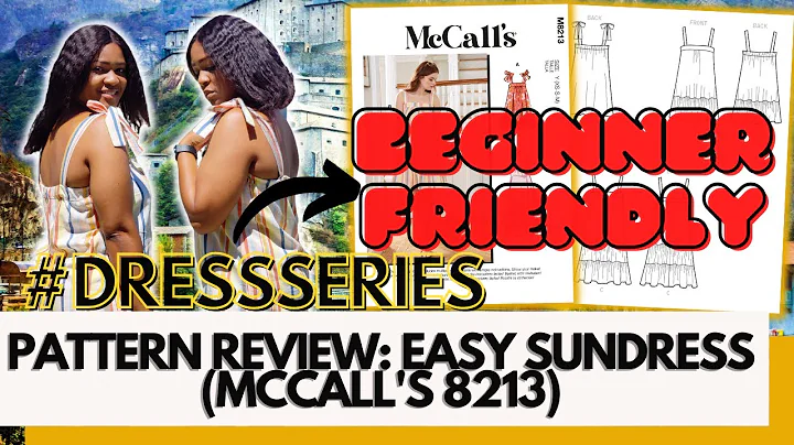 #255: Pattern Review: Beginner Friendly Sundress (...