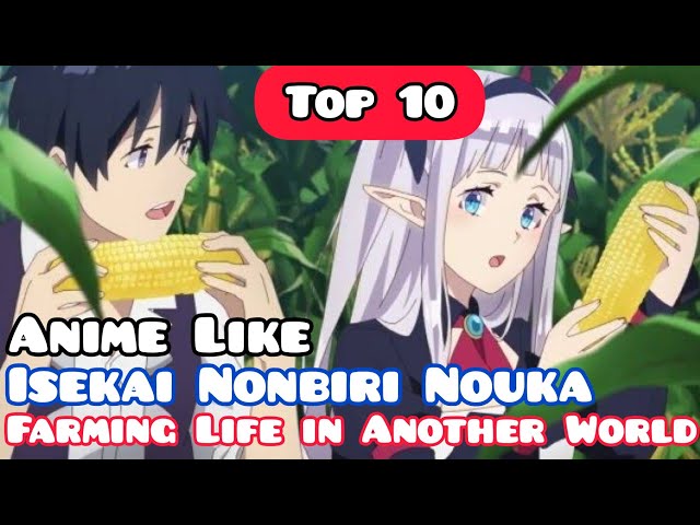 Isekai Nonbiri Nouka 10 