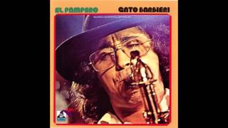 Video thumbnail of "Gato Barbieri - El Pampero (1972) Vinyl LP"