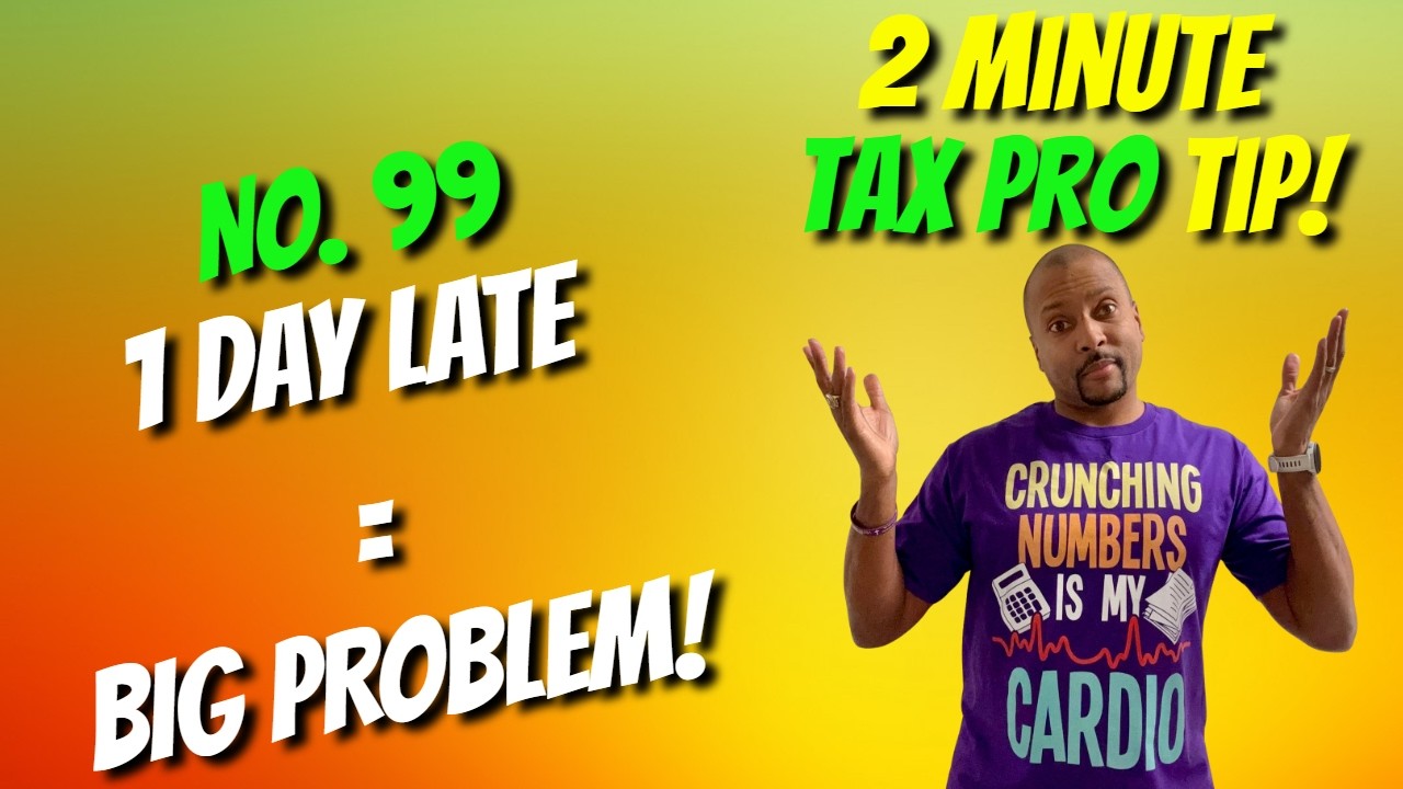 What Happens If You File Taxes One Day Late? | 2 Min Tax Pro Tip - YouTube