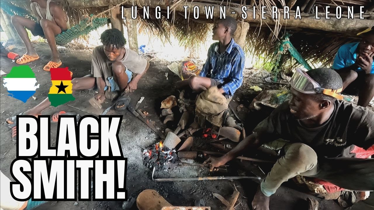 🇬🇭🇸🇱How These Local BLACKSMITH In LUNGI-SIERRA LEONE Make Their Iron Tools || Kamma Dyn
