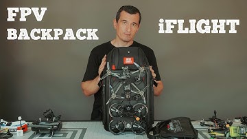 iFlight FPV Drone Backpack - Unboxing and Quick Review