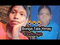 Adi dukh reya katha dodo ayo bonga tala yenay  namita vlog official