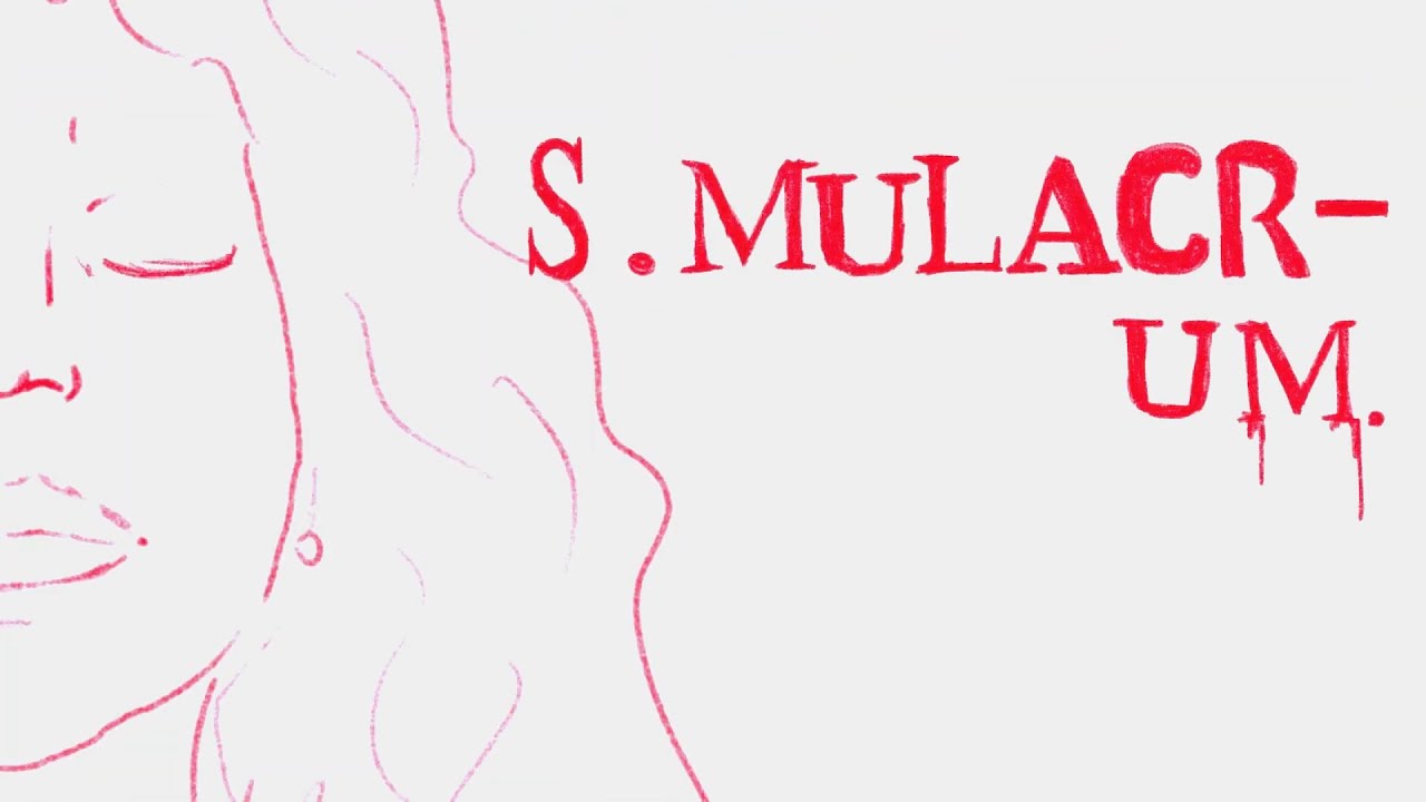 Simulacrum - YouTube