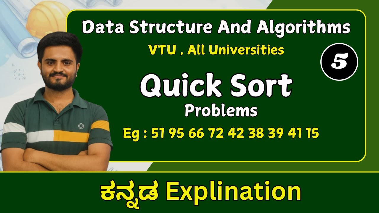 Quick sort Problem , Part 5 | data structures & Algorithm |VTU, All ...