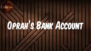 Lil Yachty - Oprah’s Bank Account (Lil Yachty & DaBaby feat. Drake) (Lyrics)