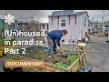 Unhoused in paradise how the homeless can get off the street