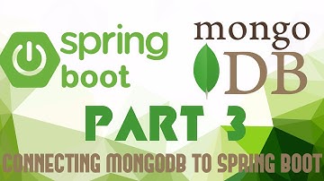 Spring Data MongoDB | Part 3 | Creating Spring Boot Application and connecting it to MongoDB