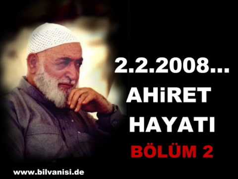 MEHMET iLDiRAR...2.2.2008A...AHiRET HAYATI 2