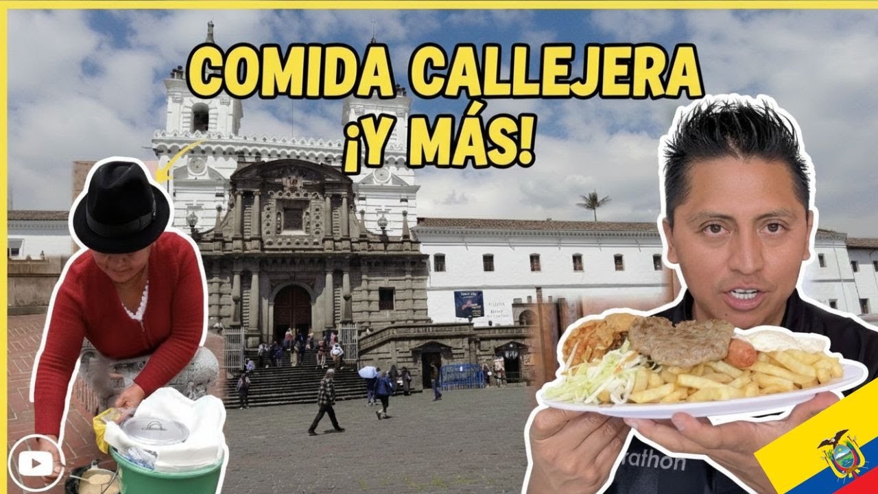 🇪🇨Quito-Comida callejera, modelos y más.