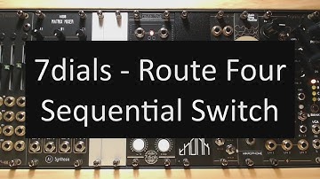 7dials - Route Four - Sequential Switch