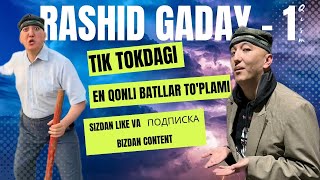 ТИК ТОКЕР | Rashid sheikh | Tik Tok batllar to'plami | Qonli shartlar #tiktok #tiktokvideo #юмор