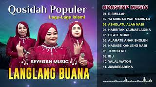 🎵 Lagu Qasidah Terbaru 2024 Full Album Populer Lang Lang Buana | Seyegan Music