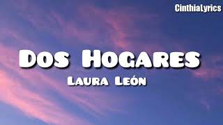 Dos Hogares / Letra / Laura León