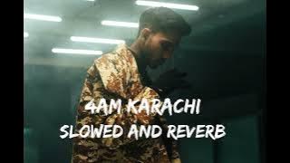 4AM In Karachi  -  Perfectly Slowed   Reverb | Talha Anjum