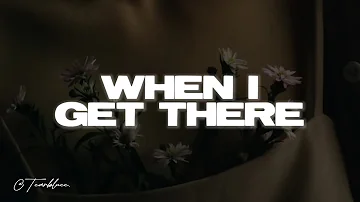 P!NK - When I Get There (Lyrics)