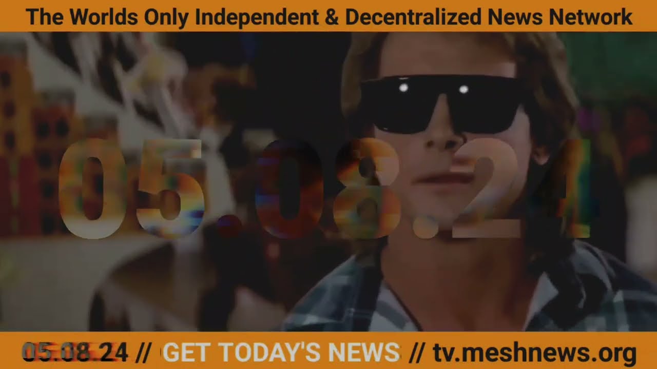 📆 // Wednesday May 8th, 2024 // Go to TV.meshnews.org for Today's News 📺