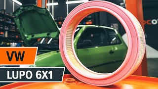 Cum se înlocuiește filtru de aer motor pe VW LUPO 6x1 [TUTORIAL AUTODOC]