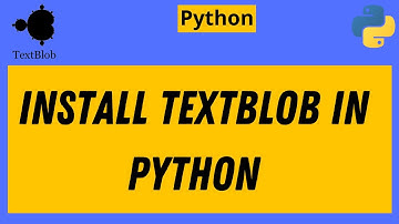 Install TextBlob Python | Anaconda | Windows 10