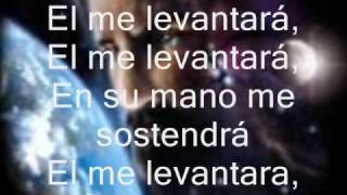 Chords for El Me Levantará