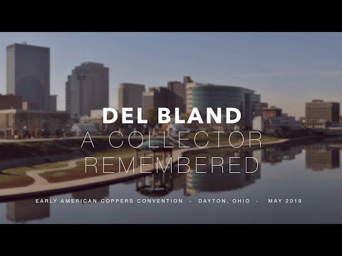 CoinWeek: Numismatist Del Bland Remembered - EAC Convention 2019