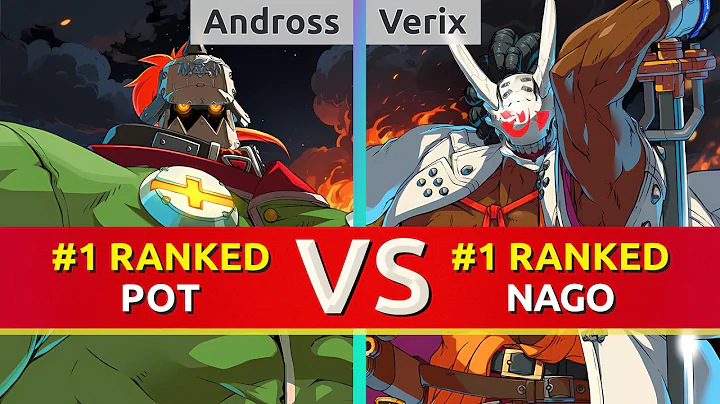 GGST ▰ Andross (#1 Ranked Potemkin) vs Verix (#1 Ranked Nagoriyuki). High Level Gameplay