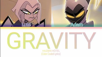 Thumbnail of Hazbin Hotel - Gravity (Color Coded lyrics)