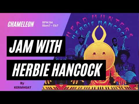 Jam with Herbie Hancock "Chameleon" Tempo BPM 94 - Bbm7 - Eb7 backing track  #jamwith jazz fusion